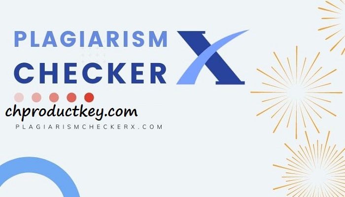 Plagiarism Checker X Crack