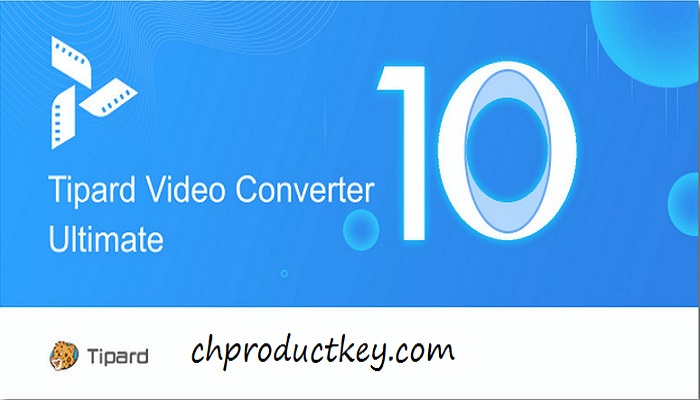 Tipard Video Converter Ultimate Crack